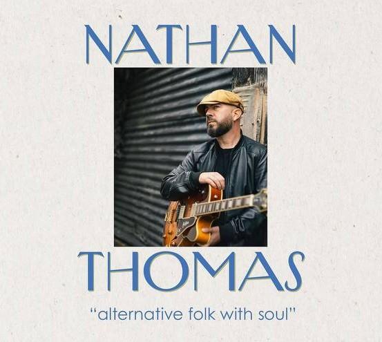 Nathan Thomas Live - Alternative Folk with Soul